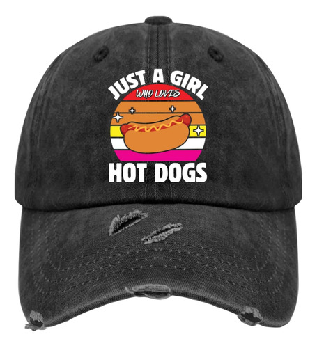 Just A Girl Who Loves Hot Dogs Sombreros Sombrero Divertido