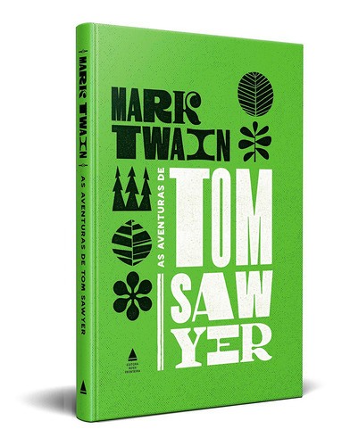 As aventuras de Tom Sawyer, de Mark Twain. Editorial Nova Fronteira, tapa dura, edición 1 en português, 2020