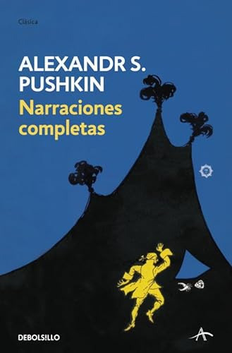 Libro Narraciones Completas Clasica Rustica De Pushkin Alexa