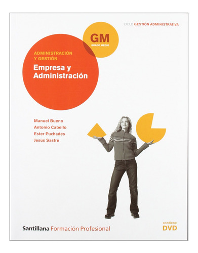 Libro (gm).empresa Y Administracion (+dvd)
