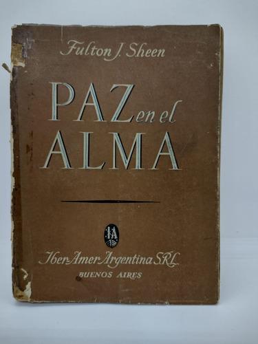 Paz En El Alma - Fulton J. Sheen - Usado 