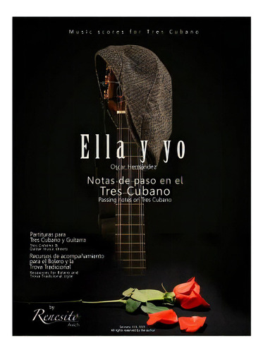 Ella Y Yo: Notas De Paso En El Tres Cubano-passing Notes On The Tres Cubano, De Avich, Renesito. Editorial Createspace, Tapa Blanda En Inglés