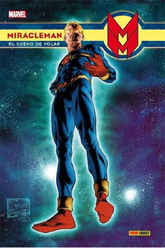 Libro - Miracleman 1 El Sueño De Volar - Mick Anglo - Panin