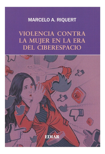 Violencia Contra La Mujer En La Era Del Ciberespacio-riquert