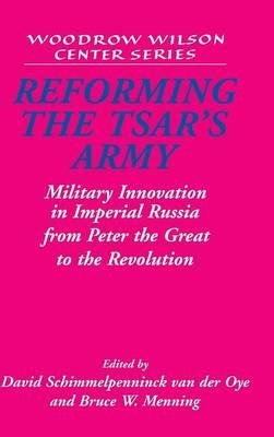 Libro Woodrow Wilson Center Press: Reforming The Tsar's A...