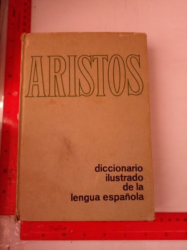 Aristos Diccionario Ilustrado De La Lengua Española