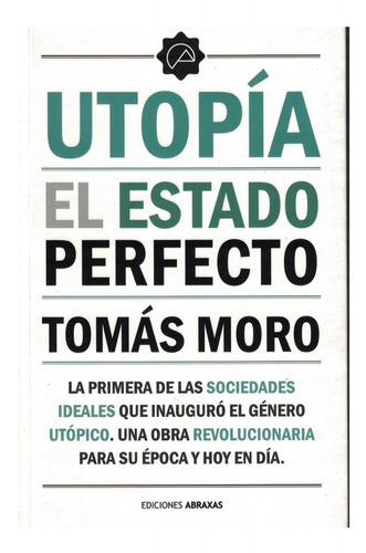 Utopia, El Estado Perfecto