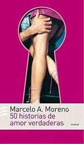 50 Historias De Amor Verdaderas  Moreno Marcelo