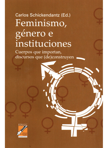 Feminismo Genero E Instituciones, Schickendantz,