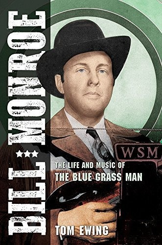 Cd Bill Monroe: La Vida Y La Música De Blue Grass Man