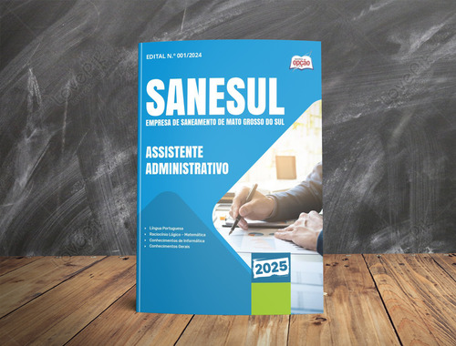 Apostila Assistente Administrativo - Sanesul Ms 2024 - Editora Opção