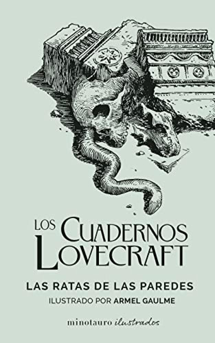 Los Cuadernos Lovecraft N 03 Las Ratas De Las Paredes - Love