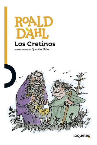 Los Cretinos - Dahl Roald