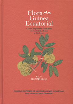 Flora De Guinea Ecuatorial. Vol. V. Leguminosae - Estrell...