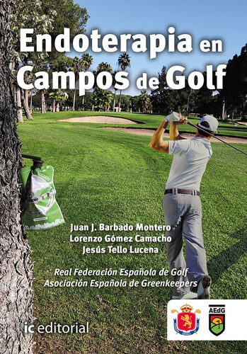 Endoterapia En Campos De Golf