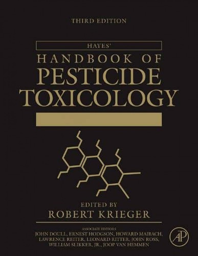 Hayes' Handbook Of Pesticide Toxicology