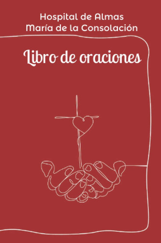 Libro: Libro De Oraciones (spanish Edition)