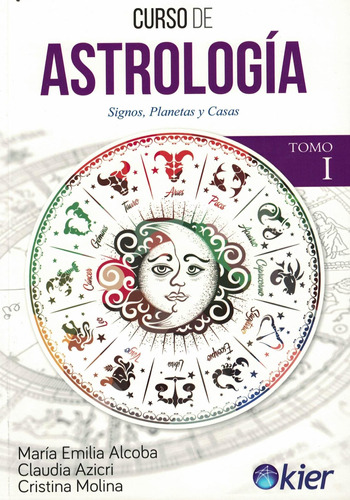 Curso De Astrologia Tomo 1 - Claudia Azicri * Kier