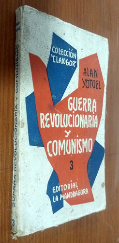 Guerra Revolucionaria Y Comunismo 3 - A. Yotuel - Mandrágora