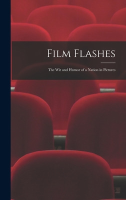 Libro Film Flashes: The Wit And Humor Of A Nation In Pict...