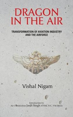 Libro Dragon In The Air : Transformation Of China's Aviat...