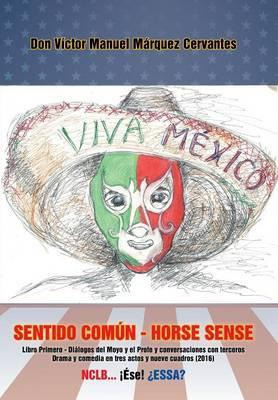 Libro Sentido Com N - Horse Sense - Victor Manuel Marquez...