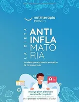 Comprar Libro : La Dieta Antiinflamatoria La Dieta Para La Que La..