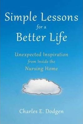 Libro Simple Lessons For A Better Life : Unexpected Inspi...