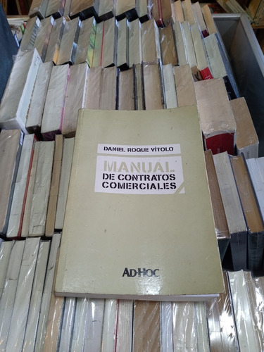 Manual De Contratos Comerciales - Vítolo - Ed Ad Hoc