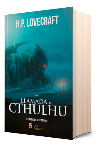 La Llamada De Cthulhu Y Otros Cuentos De Terror - Lovecraft