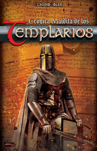 Cronica Maldita De Los Templarios - Soler, Claudio