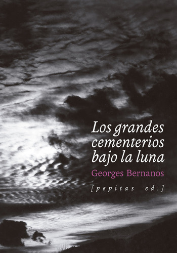 Libro Los Grandes Cementerios Bajo La Luna - Bernanos, Ge...