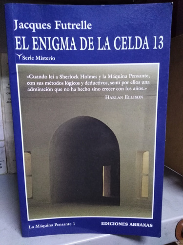 El Enigma De La Celda 13 - Jacques Futrelle