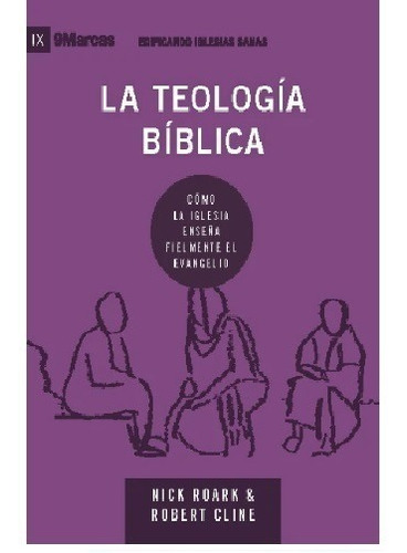 Teología Bíblica - Serie 9 Marcas