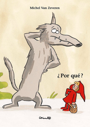 Por Quê?, De Van Zeveren Michel. Editorial Corimbo, Tapa Dura En Español, 2007