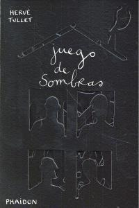 Libro Juego De Sombras - Tullet,herve