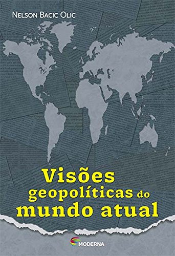 Libro Visoes Geopoliticas Do Mundo Atual De Nelson Basic Mod