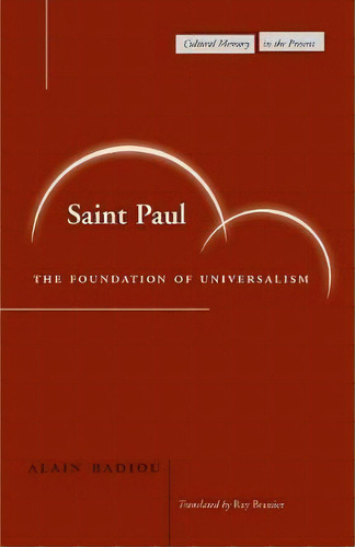Saint Paul, De Alain Badiou. Editorial Stanford University Press, Tapa Blanda En Inglés