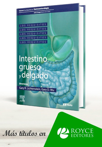 Requisitos En Gastroenterología: Intestino Grueso Y Delgado