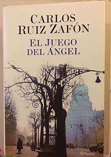 Libro El Juego Del Ángel Td  De Carlos Ruiz Zafón  Planeta