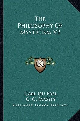 Libro The Philosophy Of Mysticism V2 - Carl Du Prel