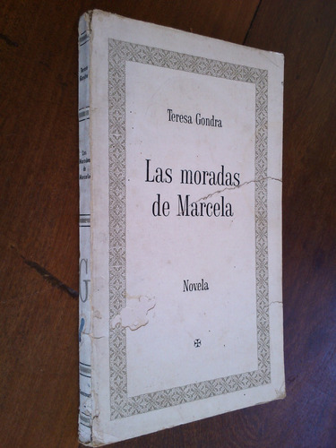 Las Moradas De Marcela - Teresa Gondra