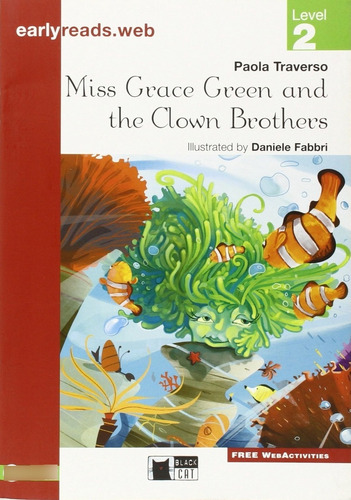 Libro - Miss Grace Green And The Clown Brothers 