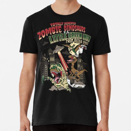 Remera Zombie Dinosaurios Vs. Hombrecitos Verdes Algodon Pre