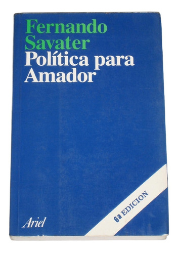 Politica Para Amador / Fernando Savater