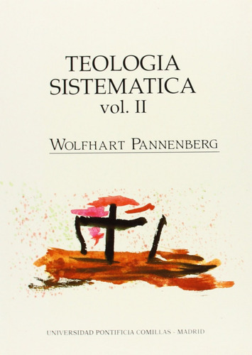 Livro Fisico -  Teología Sistemática Volumen Ii