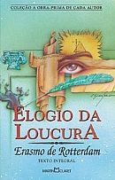 Livro Elogio Da Loucura - Erasmo De Rotterdam [2007]