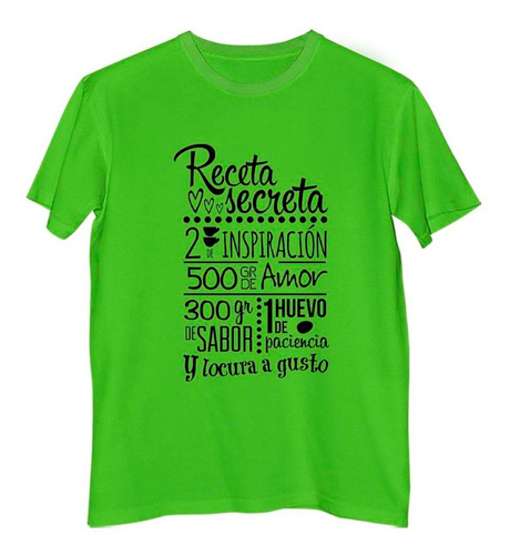 Remera Hombre Color Frase Receta Secreta Locura A Gusto