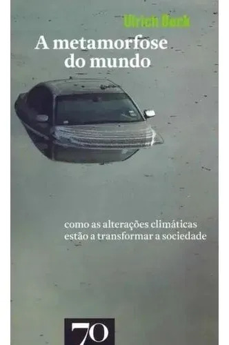 A Metamorfose Do Mundo