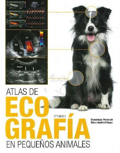 Libro Atlas De Ecografia  En Pequeños Animales De Dominique